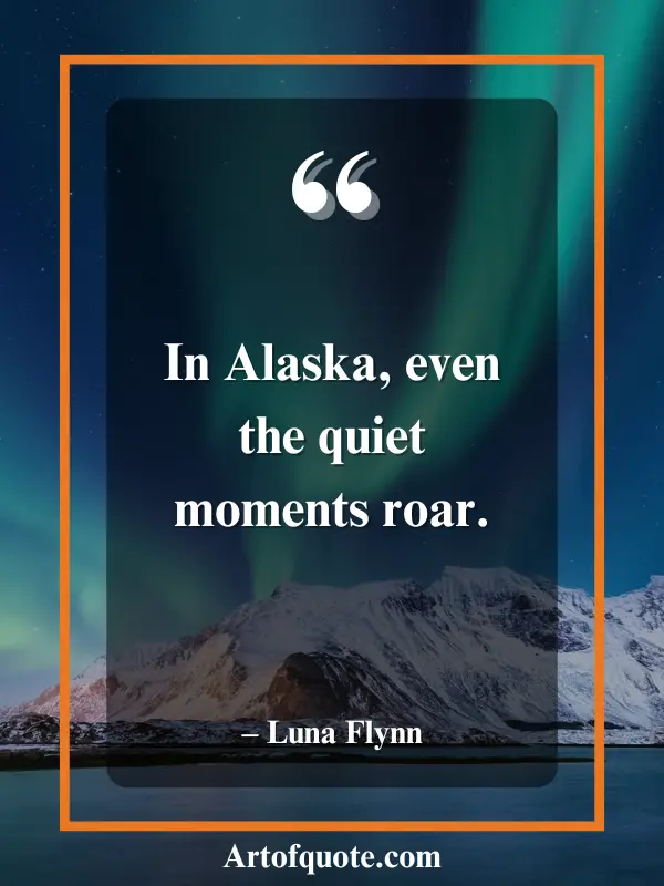 Alaska wildlife quotes