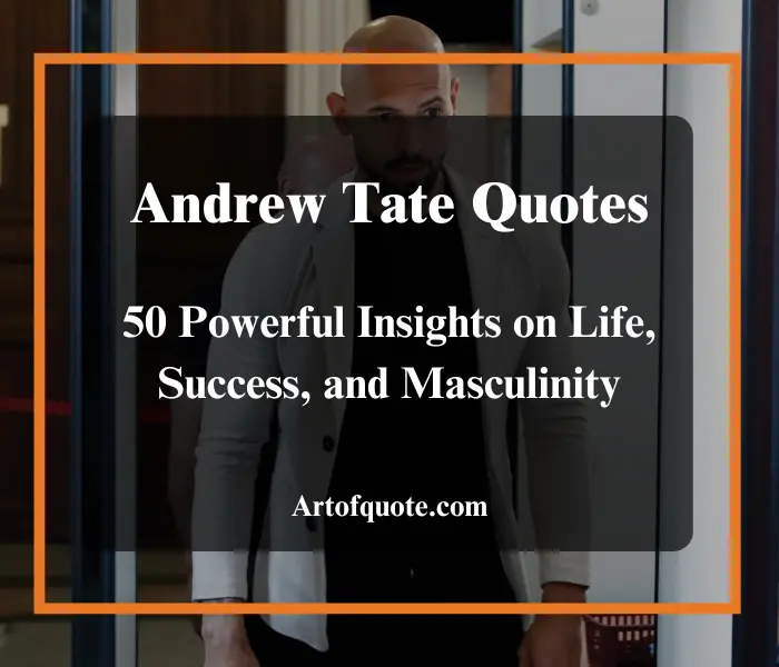 Andrew Tate Quotes