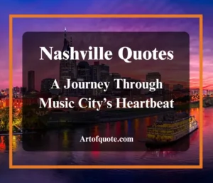 Nashville Quotes