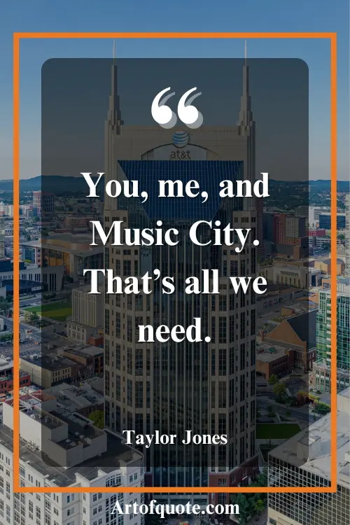 Nashville fun quotes