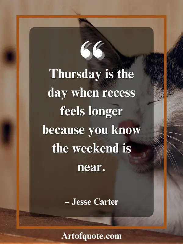 Thursday quotes for work