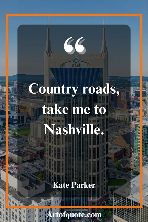 famous Nashville sayings