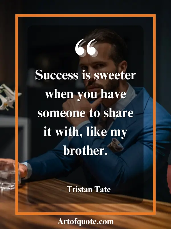 success quotes Tristan Tate