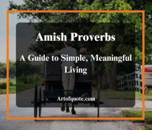 Amish Proverbs