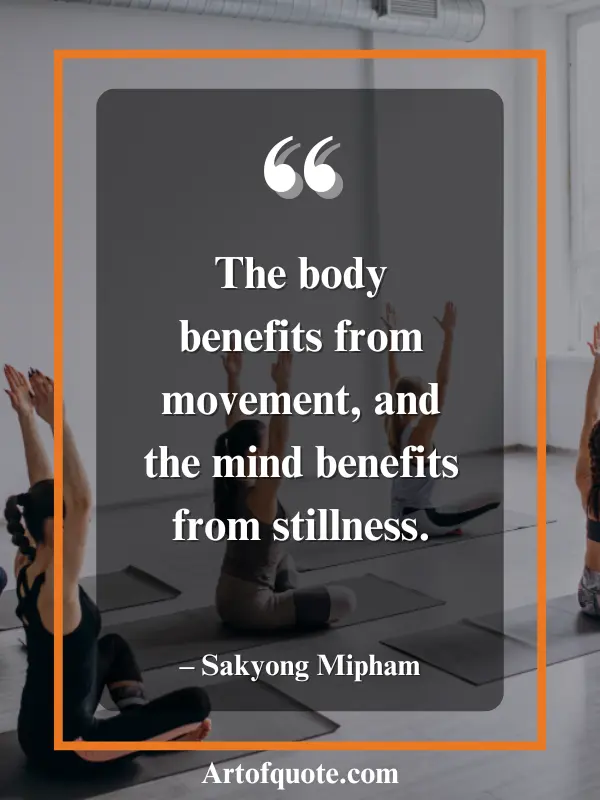 Benefits Of Movement Yoga Quotes