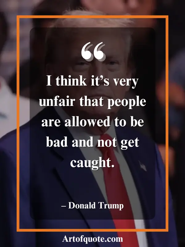 Donald Trump Fairness Quote