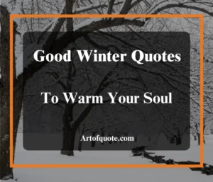 Good Winter Quotes