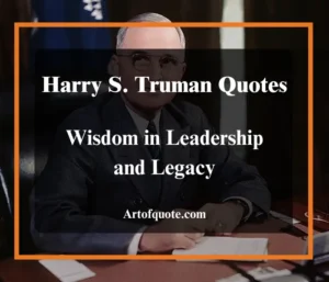 Harry S Truman Quotes