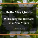 Hello May Quotes