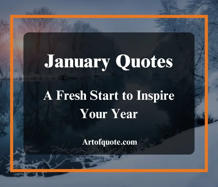 January Quotes