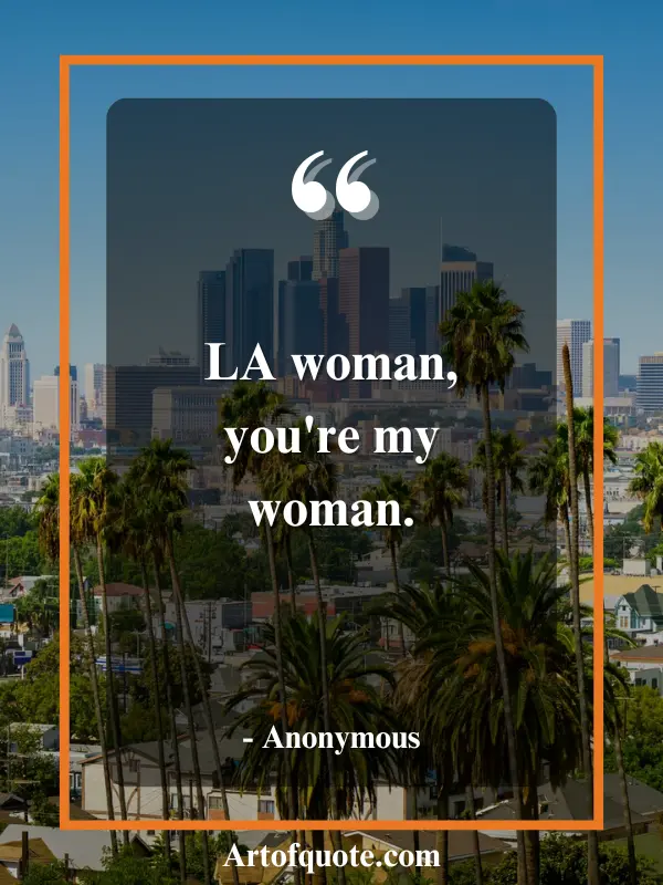 LA woman my love