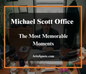 Michael Scott Office Quotes