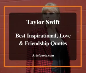 Taylor Swift Quotes