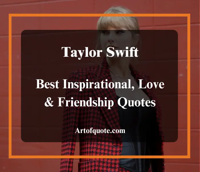 Taylor Swift Quotes