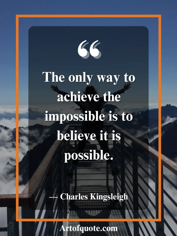 believe the impossible is possible