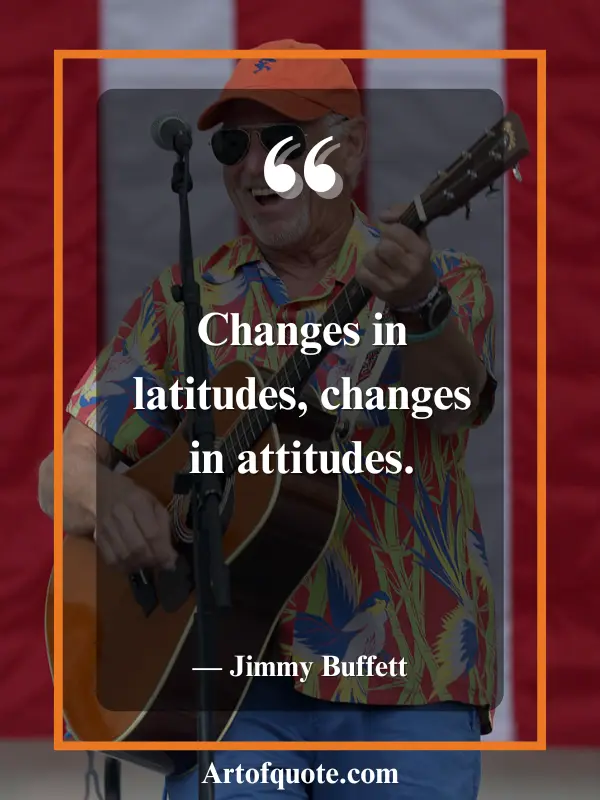 changes in latitudes attitudes