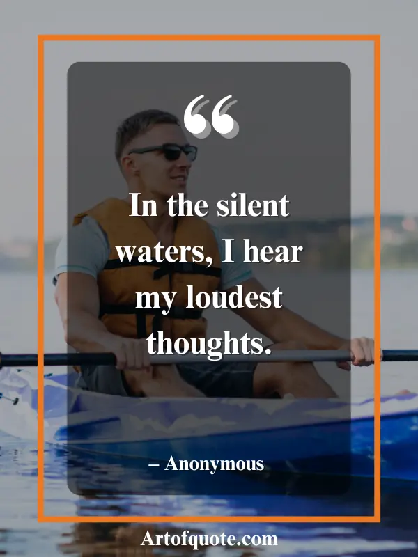 silent waters loud thoughts