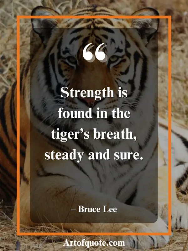 strength in tiger's breath