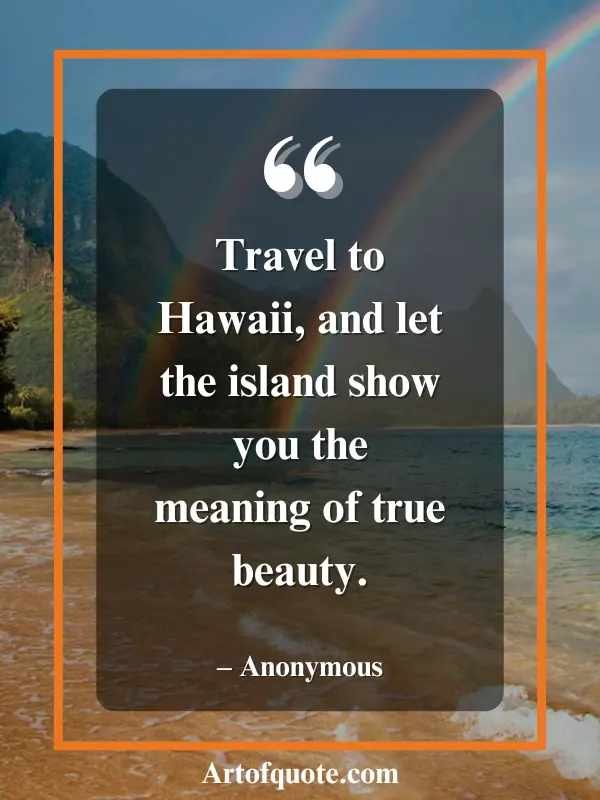 travel to Hawaii true beauty