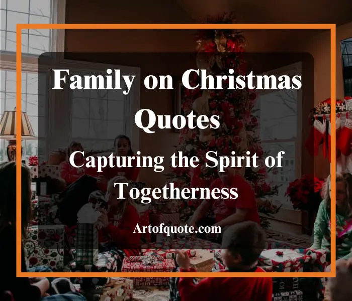 Family on Christmas Quotes