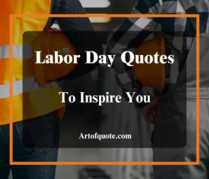 Labor Day Quotes