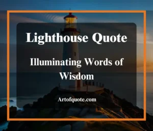 Lighthouse Quote