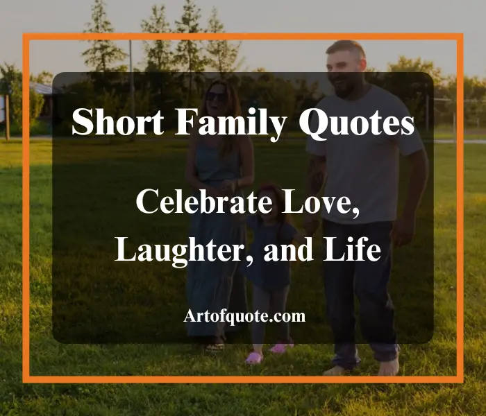 Short Family Quotes