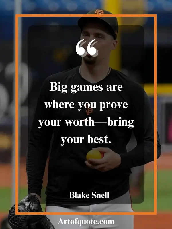 big games prove your worth