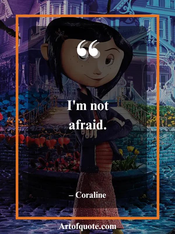 Best Coraline Movie Quotes | Memorable & Inspiring Lines - Art Of Qoute