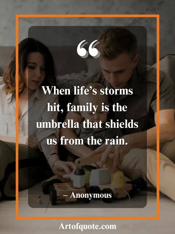 family is the umbrella in storms