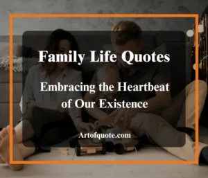 family life quotes