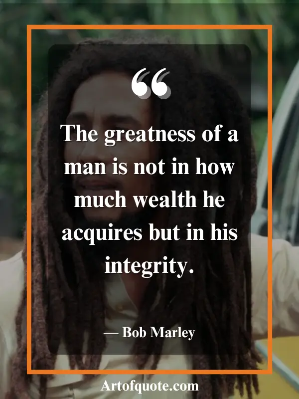 greatness lies in integrity not wealth