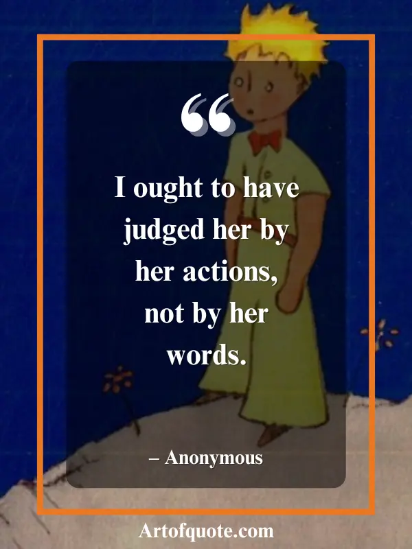 judge by actions not words