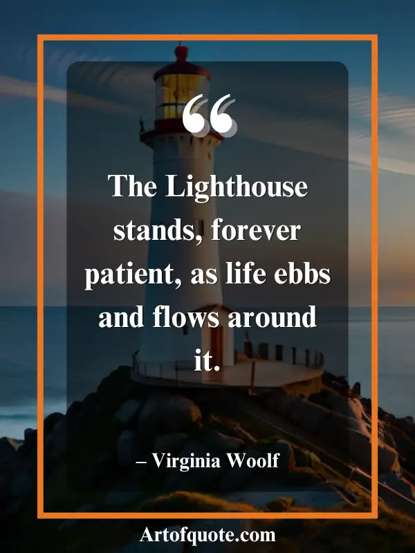 lighthouse patient through life's ebbs