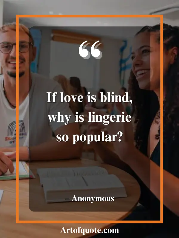 love is blind but lingerie popular