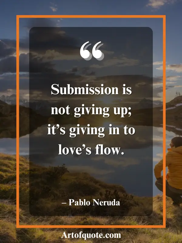 submission is giving in to love