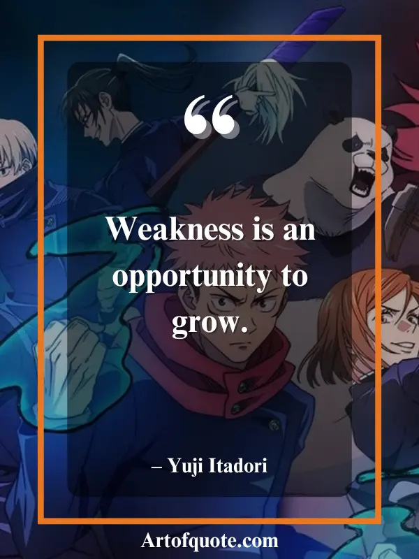 weakness as an opportunity to grow