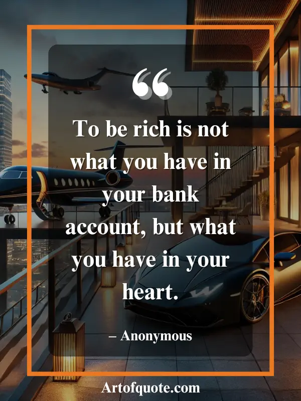 True richness is in the heart, not the bank account