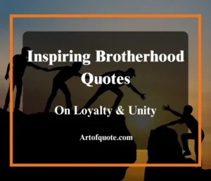 brotherhood quotes