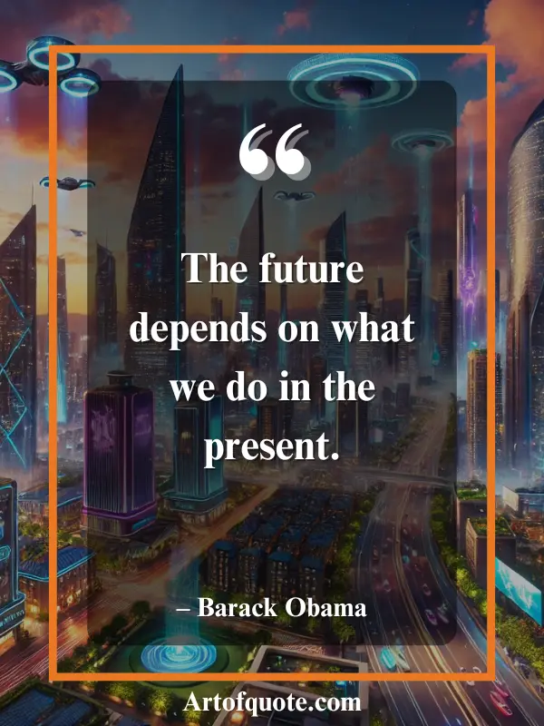 change your future today