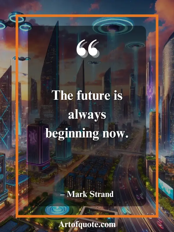 future-focused quotes