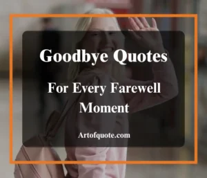 goodbye quotes