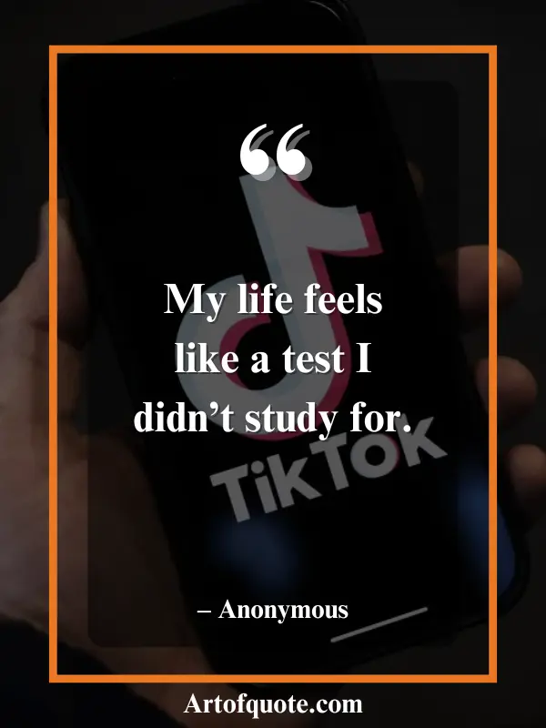 life feels like an unstudied test