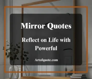 mirror quotes