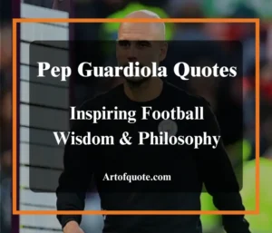 pep guardiola quotes