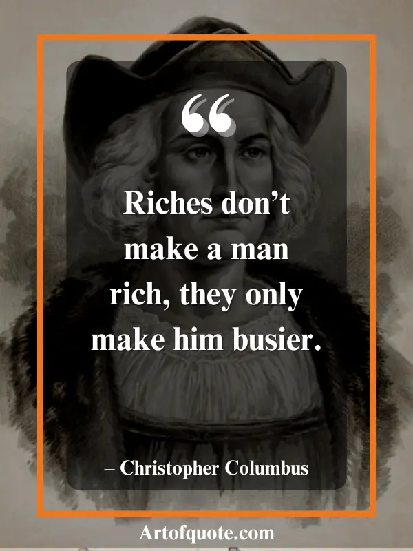 riches make you busier not richer