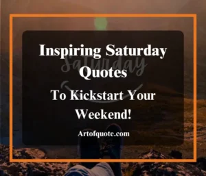 saturday quotes